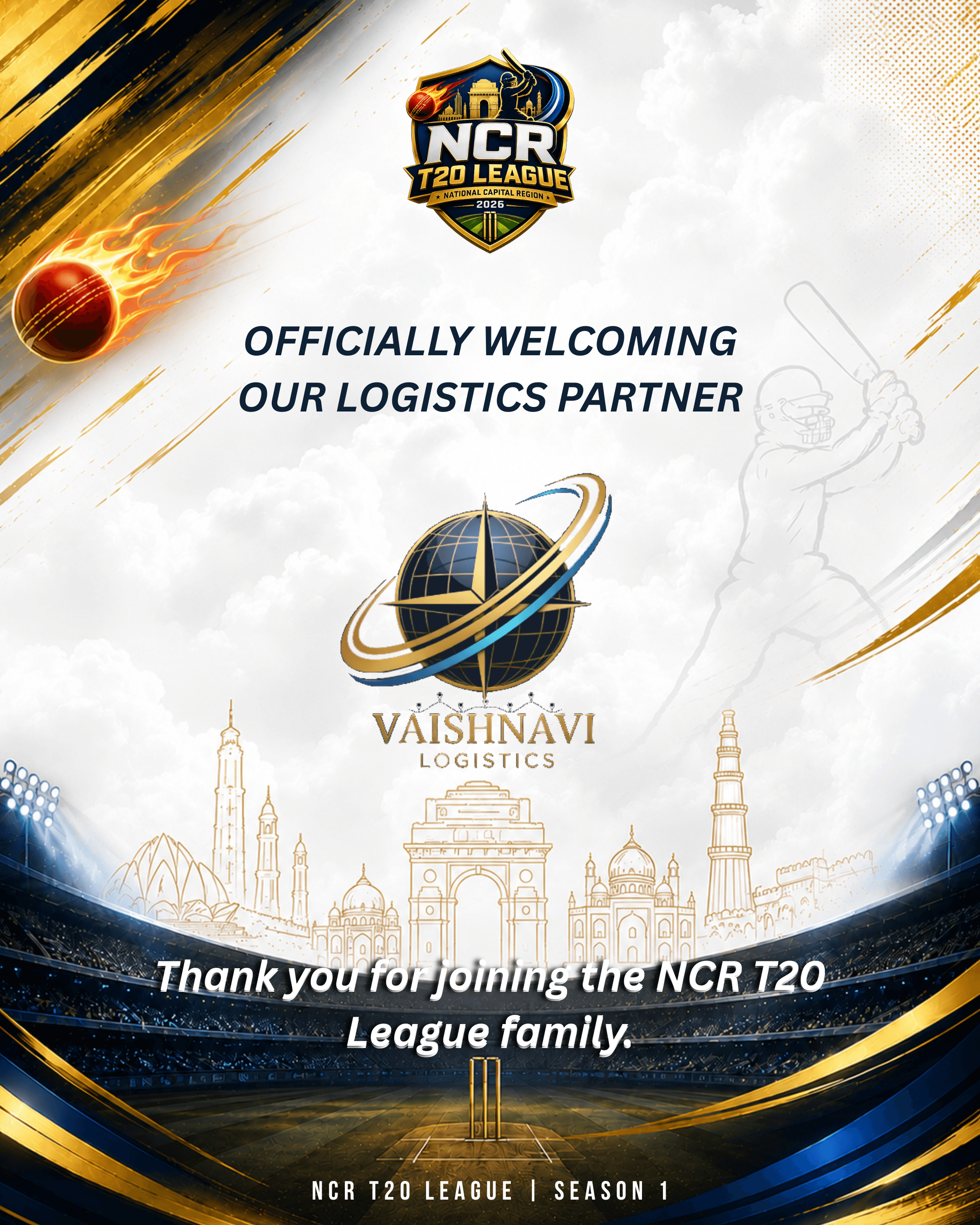 We are proud to officially welcome Vaishnavi Logistics as the Official Logistics Partner of the NCR T20 League – Season 1.