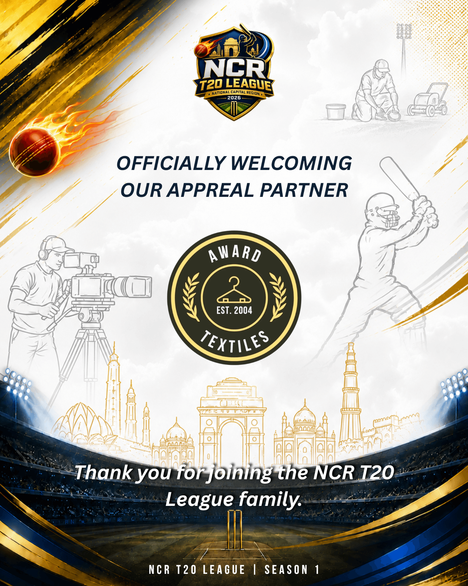 We are proud to welcome Award Textiles as the Official Apparel Partner of the NCR T20 League – Season 1.